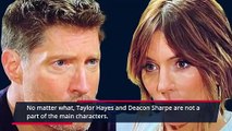 The Bold and The Beautiful Spoilers_ Deacon Decides To Leave Town- Taylor Decide