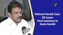 National Herald Case: ED issues fresh summons to Sonia Gandhi