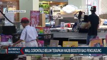 Mall Gorontalo Belum Terapkan Wajib Booster Bagi Pengunjung