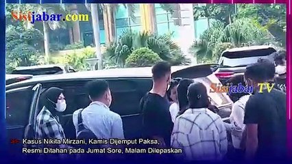 Kasus Nikita Mirzani, Kamis Dijemput Paksa, Resmi Ditahan pada Jumat Sore, Malam Dilepaskan