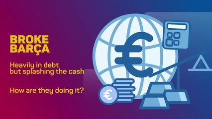 Broke Barca: How can they splash the cash?