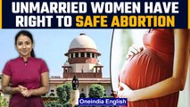Abortion laws: Unwed woman can’t be denied right to abortion: SC | Know all |Oneindia News*Explainer
