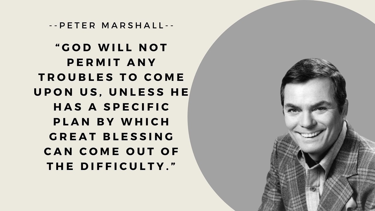 Best quotes Peter Marshall | life-Changing Quest