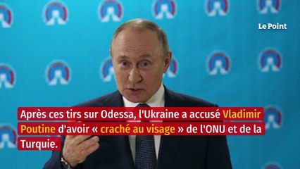 Guerre en Ukraine : Moscou justifie les frappes sur Odessa