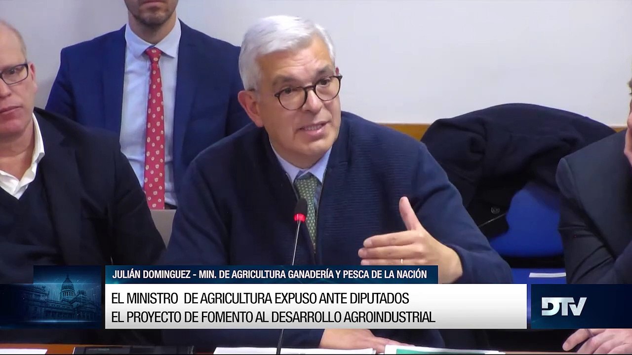 El ministro de Agricultura expuso ante Diputados y valoró la Ley de Fomento al Desarrollo Agroindustrial