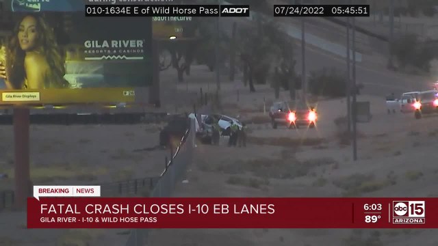 Fatal crash closes I-10 eastbound at Wild Horse Pass