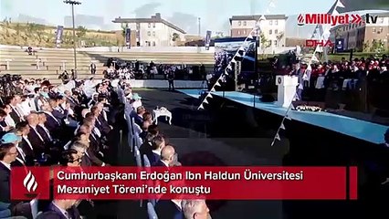Cumhurbaşkanı Erdoğan Ibn Haldun Üniversitesi Mezuniyet Töreni’nde konuştu