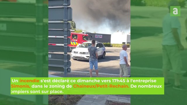 Incendie à l'entreprise Simonis sur le zoning de Chaineux/Petit-Rechain
