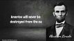 Abraham Lincoln Quotes must be watched|