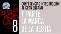 08 - La marca de la Bestia 1ª Parte
