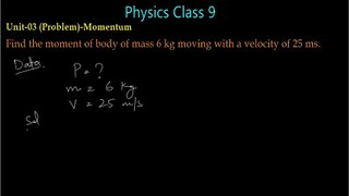 Unit 3 Problem 1 Physics new book numerical solution 9th Class Sindh Board Karachi easy explanation