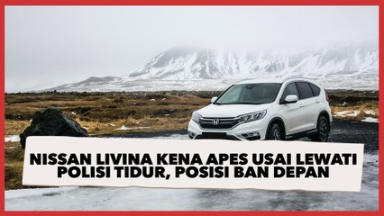 Nissan Livina Kena Apes Usai Lewati Polisi Tidur, Posisi Ban Depan Jadi Sorotan