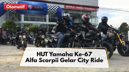 HUT  Ke-67 Yamaha, Alfa Scorpii Gelar City Ride Bersama Komunitas Dan Mitra !!