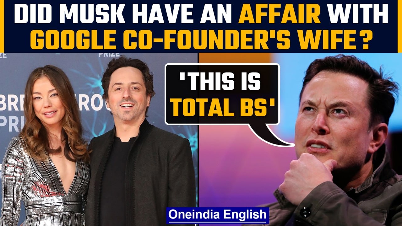 Elon Musk denies having affair with Google’s Se...