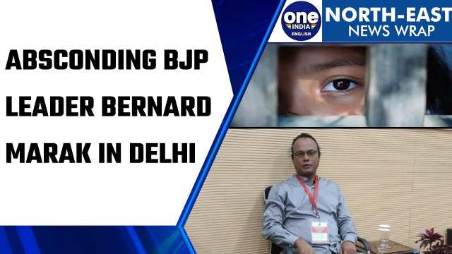 Absconding Meghalaya BJP leader Bernard Marak reportedly in Delhi | Oneindia News *News