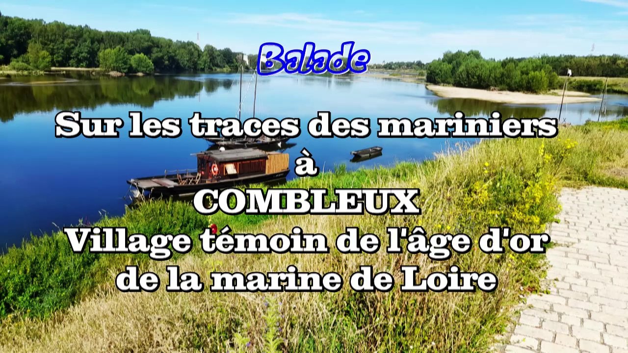Combleux - Village des mariniers