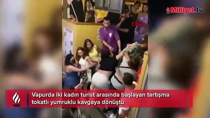 Adalar vapurunda kadın turistler arasında yumruklu kavga