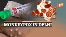 First Monkeypox Case In Delhi: Patient Has No Travel History, CM Kejriwal Says ‘No Need To Panic’