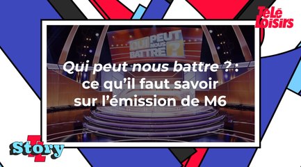 Qui peut nous battre ? (M6) : ce qu'il faut savoir sur l'émission