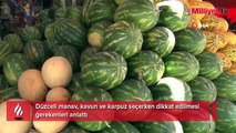 Uzmanından karpuz seçmenin püf noktası