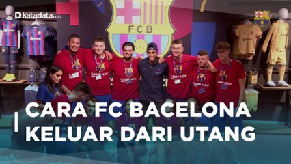Strategi FC Barcelona Keluar dari Jerat Utang Rp 20,5 Triliun