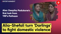 Alia Bhatt-Shefali Shah fight back domestic violence in dark comedy Darlings