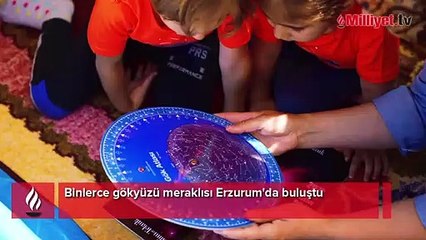 Binlerce gökyüzü meraklısı Erzurum'da buluştu