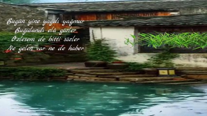 Bugün Yine Yağmur Yağdı Seslendiren Video Aynur AVCI