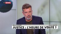 Régis Le Sommier : «Éric Dupond-Moretti a un problème avec les magistrats, qui date de sa carrière d'avocat »