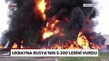 Ukrayna Kuvvetleri Rus S-300'lerini İmha Etti! - Türkiye Gazetesi