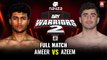 FULL MATCH | Ameer Hamza  Azeem Khan | MMA Pakistan | ARY Warriors2