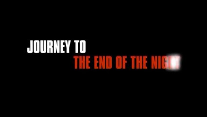 VOYAGE JUSQU'AU BOUT DE LA NUIT (2006) Bande Annonce VF