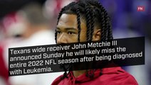 Texans John Metchie III Announced He Will Likely Miss 2022 NFL Season Following Leukemia Diagnosis