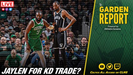 Reaction to Kevin Durant for Jaylen Brown Trade Rumors | Garden Report