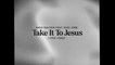 Anna Golden - Take It To Jesus
