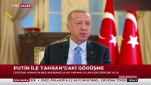 Başkan Erdoğan'dan İran ve Rusya'ya Suriye çağrısı