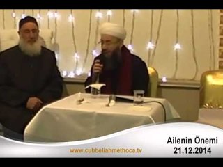 Ailenin Önemi 21.12.2014 Düğün Sohbeti | Cübbeli Ahmet Hoca