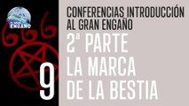 09 - La marca de la Bestia 2ª Parte