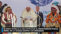 El Papa humilla a los católicos al pedir perdón por el papel de la Iglesia contra los indígenas