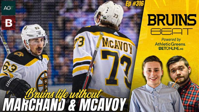 What Will the Bruins Lineup Look Like Without Brad Marchand, Charlie McAvoy & Matt Grzelcyk? | Bruins Beat