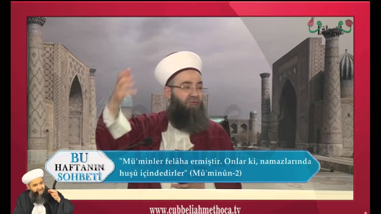 Namazı huşû ile kılmanın önemi | Cübbeli Ahmet Hoca
