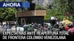Expectativas ante reapertura total de frontera colombo venezolana - VPItv
