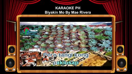 Mae Rivera Biyakin Mo Karaoke PH