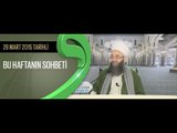 26.03.2015 Tarihli Ahmet Yesevi Derneği Sohbeti -Cübbeli Ahmet Hoca