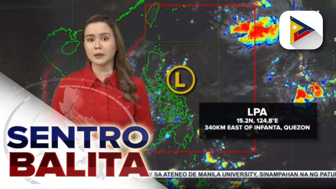 PTV INFO WEATHER | Isang LPA sa Silangan ng Infanta, Quezon, patuloy na binabantayan