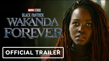 Black Panther 2: Wakanda Forever - Official Teaser Trailer