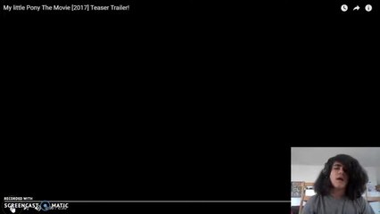 Anthony Reacts To: My little Pony The Movie [2017] Teaser Trailer! - Episode 30