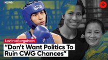 Lovlina Borgohain Says Mentally Harassed Ahead Of CWG, Sports Ministry Urges Action