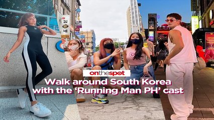 On the Spot: Walk around South Korea with the ‘Running Man PH’ cast