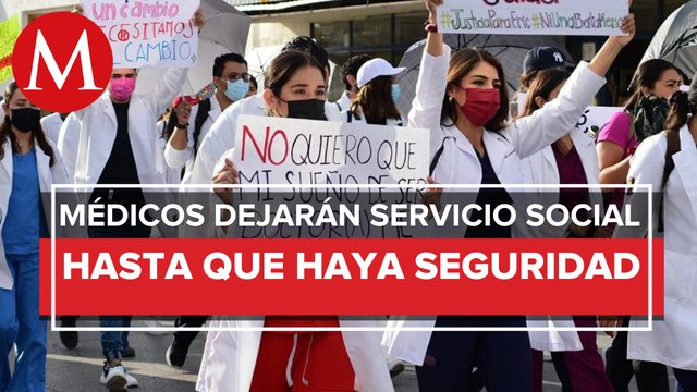 Médicos pasantes promueven amparos; exigen seguridad para servicio social